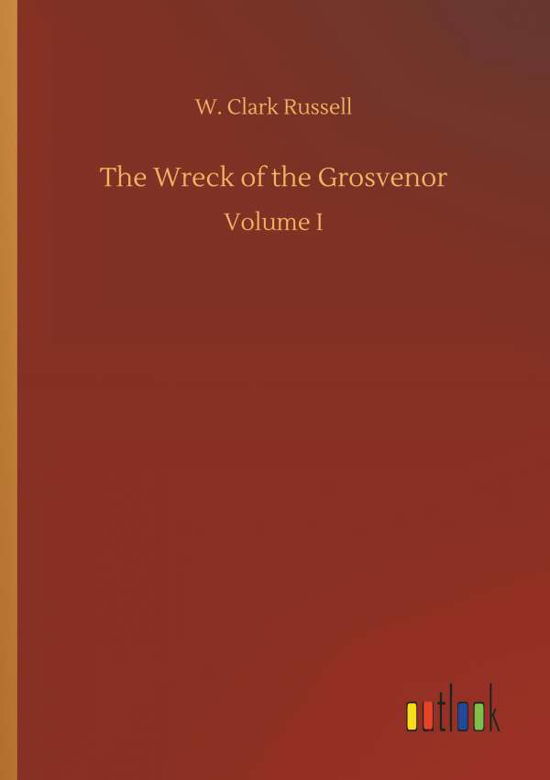 Cover for Russell · The Wreck of the Grosvenor (Bok) (2018)