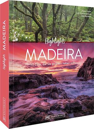 Cover for Asam, Robert; Schwarzenburg, Grit; Bernhart, Udo · Highlights Madeira (Book)