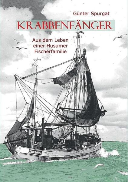 Cover for Spurgat · Krabbenfänger (Bog) (2019)