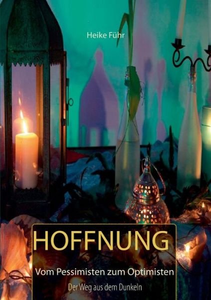 Cover for Führ · Hoffnung (Buch) (2016)