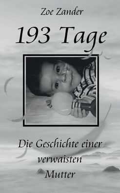 Cover for Zoe Zander · 193 Tage (Paperback Book) (2022)