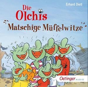 Cover for Erhard Dietl · Die Olchis.matschige Müffelwitze (CD) (2022)