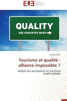 Cover for Rossi · Tourisme et qualité : alliance im (Buch)