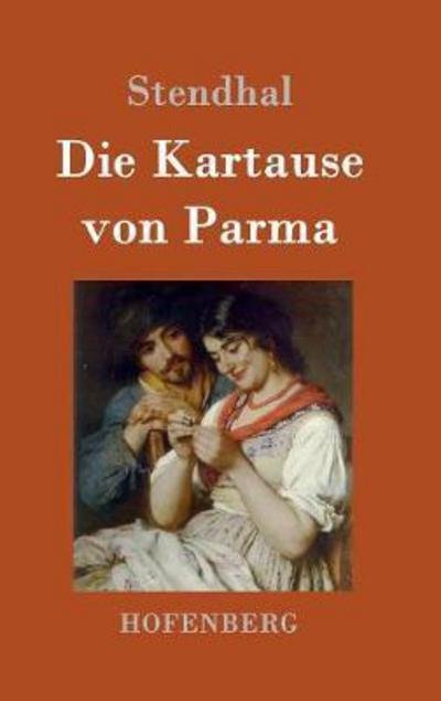 Cover for Stendhal · Die Kartause von Parma (Bok) (2016)
