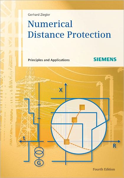 Cover for Gerhard Ziegler · Numerical Distance Protection: Principles and Applications (Hardcover Book) (2011)