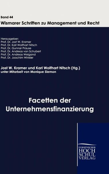 Cover for Jost W Kramer · Facetten der Unternehmensfinanzierung (Hardcover Book) (2010)