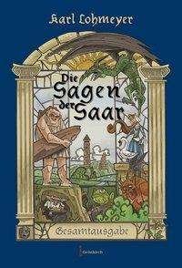 Cover for Lohmeyer · Die Sagen der Saar (Buch)