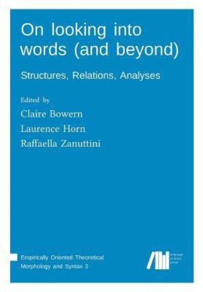 Cover for Claire Bowern · On looking into words (and beyond) (Paperback Book) (2017)