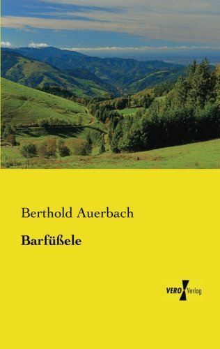Cover for Berthold Auerbach · Barfuessele (Taschenbuch) [German edition] (2019)