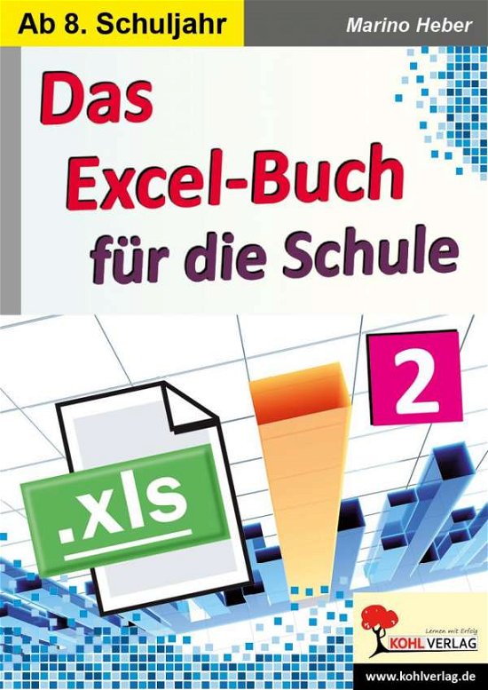 Cover for Heber · Das Excel-Buch für die Schule.2 (Bok)