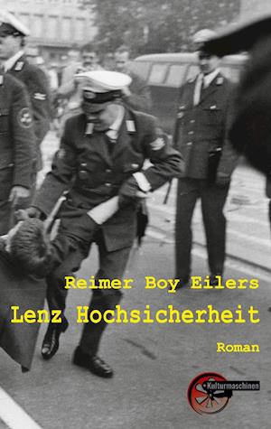 Cover for Reimer Boy Eilers · Lenz Hochsicherheit (Paperback Book) (2021)