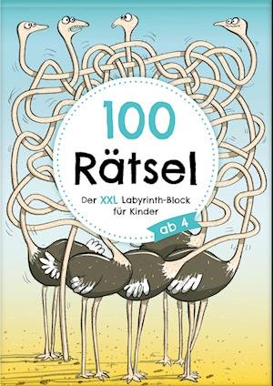 Cover for Lisa Wirth · 100 Rätsel: Der XXL Labyrinth-Block für Kinder ab 4 (Book) (2023)
