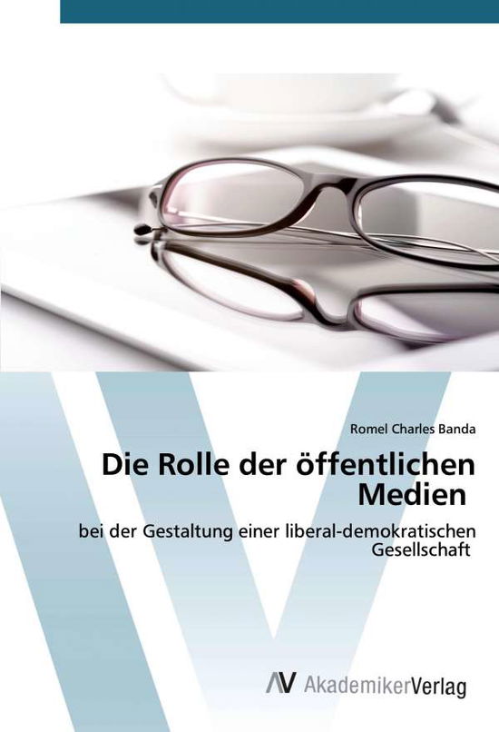 Cover for Banda · Die Rolle der öffentlichen Medien (Book)