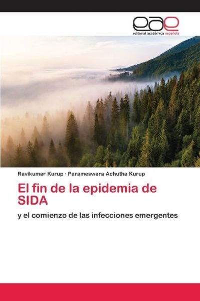 Cover for Kurup · El fin de la epidemia de SIDA (Bog) (2020)