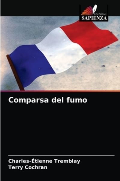 Cover for Charles-Etienne Tremblay · Comparsa del fumo (Paperback Book) (2021)