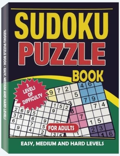 Cover for Only1million · Sudoku Puzzle Book for Adults Easy, Medium and Hard Levels Sudoku Puzzle Book including Instructions and Answer Keys (Taschenbuch) (2020)