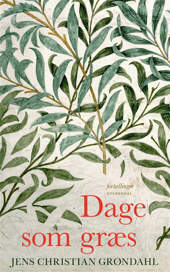 Cover for Jens Christian Grøndahl · Dage som græs (Inbunden Bok) [1:a utgåva] (2020)