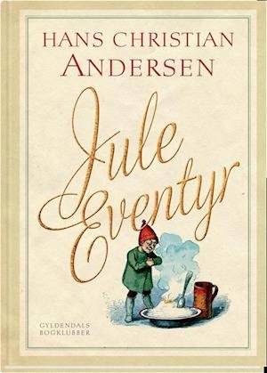 Cover for H.C. Andersen · Jule Eventyr (Bound Book) [1er édition] (2018)