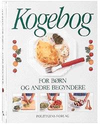 Cover for Angela Wilkes · Kogebog for børn og andre begyndere (Bok) [1:a utgåva] (1994)