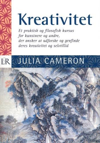 Cover for Julia Cameron · Kreativitet (Hæftet bog) [2. udgave] (1998)