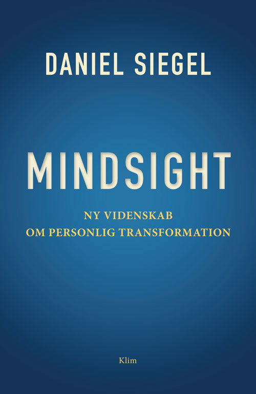 Cover for Daniel Siegel · Mindsight (Sewn Spine Book) [1er édition] (2016)