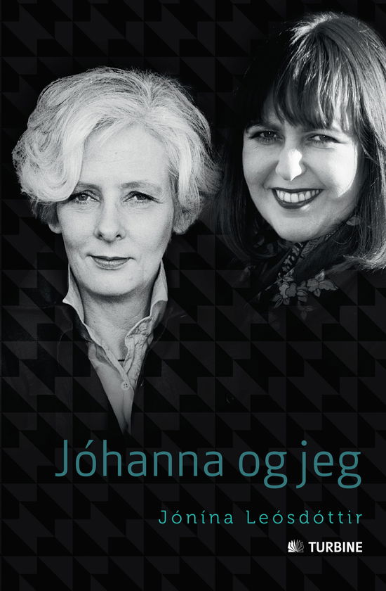 Cover for Jónína Leósdóttir · Jóhanna og jeg (Bound Book) (2014)