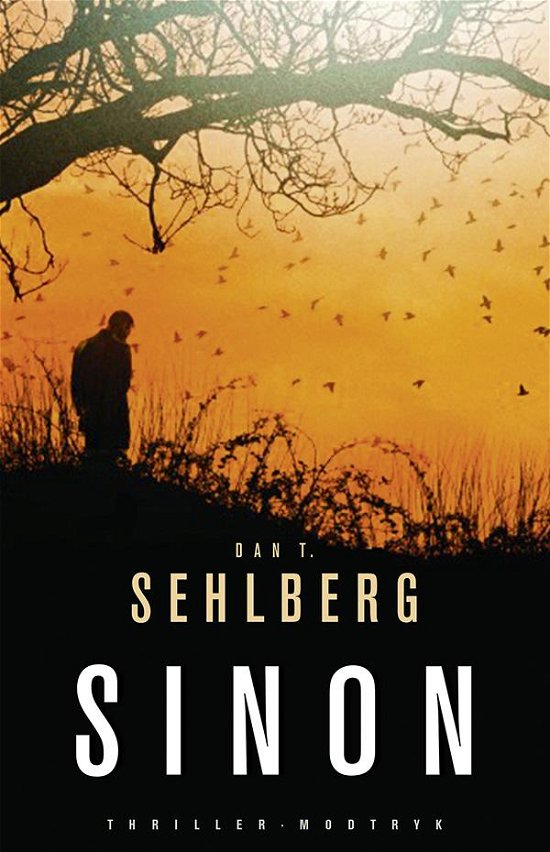 Sinon - Dan T. Sehlberg - Libros - Modtryk - 9788771462814 - 22 de mayo de 2015