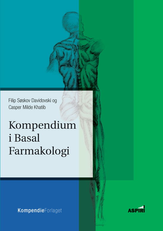 Cover for Filip Søskov Davidovski og Casper Milde Khatib · Kompendium i Basal Farmakologi (Sewn Spine Book) [1st edition] (2019)