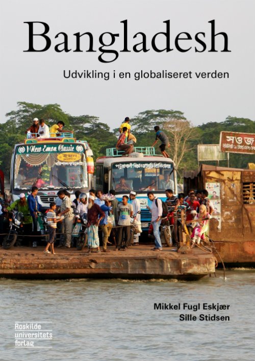 Cover for Mikkel Eskjær og Sille Stidsen · Bangladesh (Paperback Book) [1st edition] (2017)