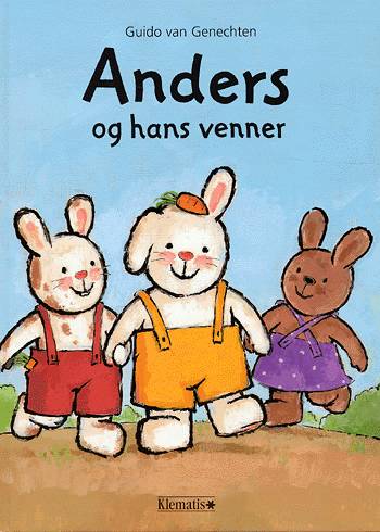 Cover for Guido van Genechten · Anders og hans venner (Bound Book) [1. Painos] (2003)