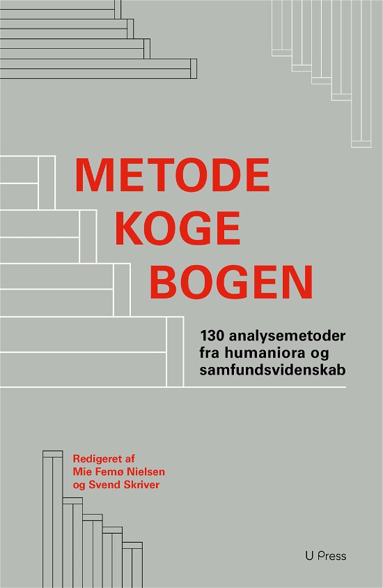 Metodekogebogen - Femø Nielsen Mie - Kirjat - U Press - 9788793060814 - maanantai 14. tammikuuta 2019
