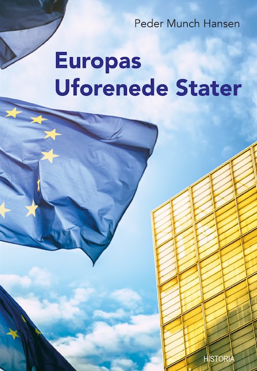 Cover for Peder Munch Hansen · Europas uforenede stater (Sewn Spine Book) [1e uitgave] (2019)