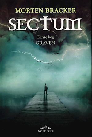 Morten Bracker · Sectum: Sectum - Graven (Sewn Spine Book) [1st edition] (2022)