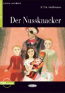 Cover for E T A Hoffmann · Lesen und Uben: Der Nussknacker + CD (Book) [German edition] (2011)