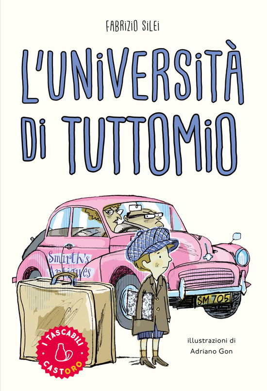 Cover for Fabrizio Silei · L' Universita Di Tuttomio (Book)