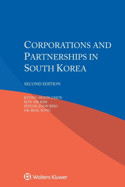 Cover for Kyung-Hoon Chun · Corporations and Partnerships in South Korea (Pocketbok) [2 New edition] (2015)