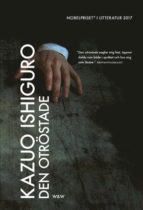 Cover for Kazuo Ishiguro · Den otröstade (ePUB) (2017)