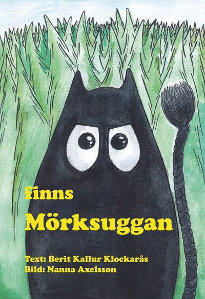 Cover for Berit Kallur Klockarås · Finns Mörksuggan (Bound Book) (2016)