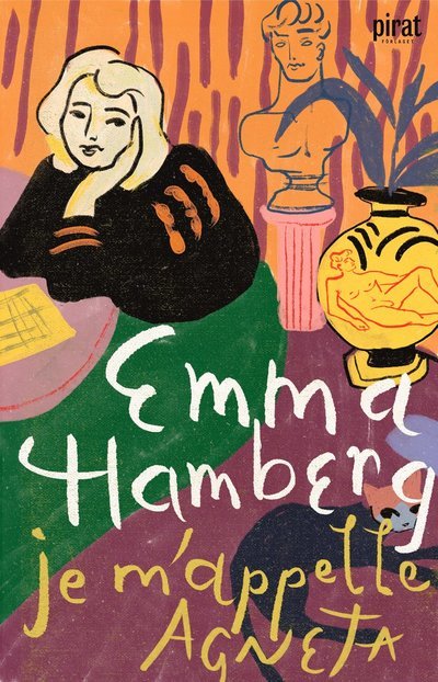 Cover for Emma Hamberg · Je m'appelle Agneta (Paperback Book) (2022)