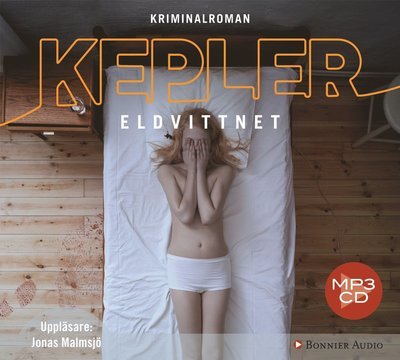 Cover for Lars Kepler · Joona Linna: Eldvittnet (MP3-CD) (2011)