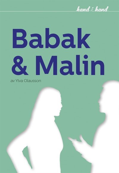 Cover for Ylva Olausson · Hand i hand: Babak och Malin (ePUB) (2021)