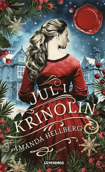 Cover for Amanda Hellberg · Ulltunasviten: Jul i krinolin (ePUB) (2020)