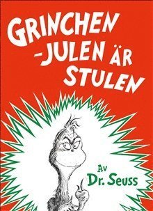 Grinchen - julen är stulen - Dr. Seuss - Bøker - Volante - 9789188869814 - 7. november 2019