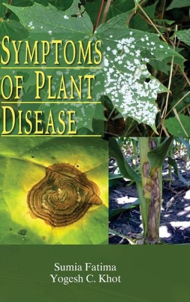 Cover for Sumia Fatima · Symptoms of Plant Disease (Hardcover Book) (2016)