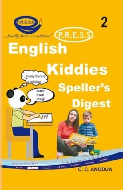 Cover for C C Anodua · English PRESS Kiddies Speller's Digest 2 - English Press Kiddies Spellers' Digest (Paperback Book) (2021)
