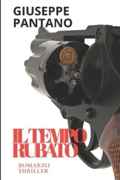 Cover for Giuseppe Pantano · Il Tempo Rubato (Paperback Book) (2020)