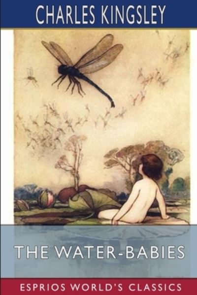 Cover for Charles Kingsley · The Water-Babies (Esprios Classics) (Paperback Book) (2022)