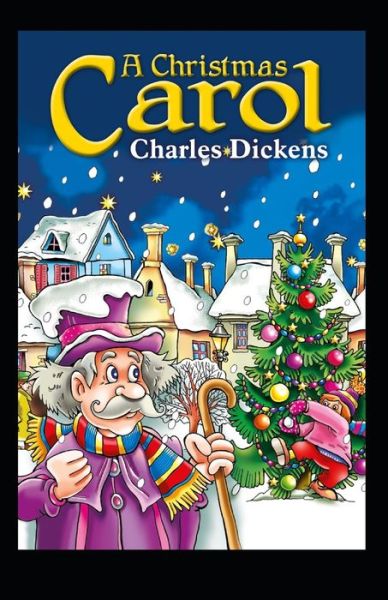 Cover for Charles Dickens · Christmas Carol (illustrated edition). (Taschenbuch) (2022)