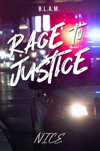 Cover for Author Nice · Race To Justice (Paperback Book) (2022)