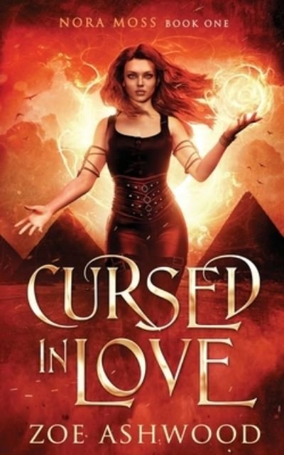 Cover for Zoe Ashwood · Cursed in Love - Nora Moss (Paperback Bog) (2021)